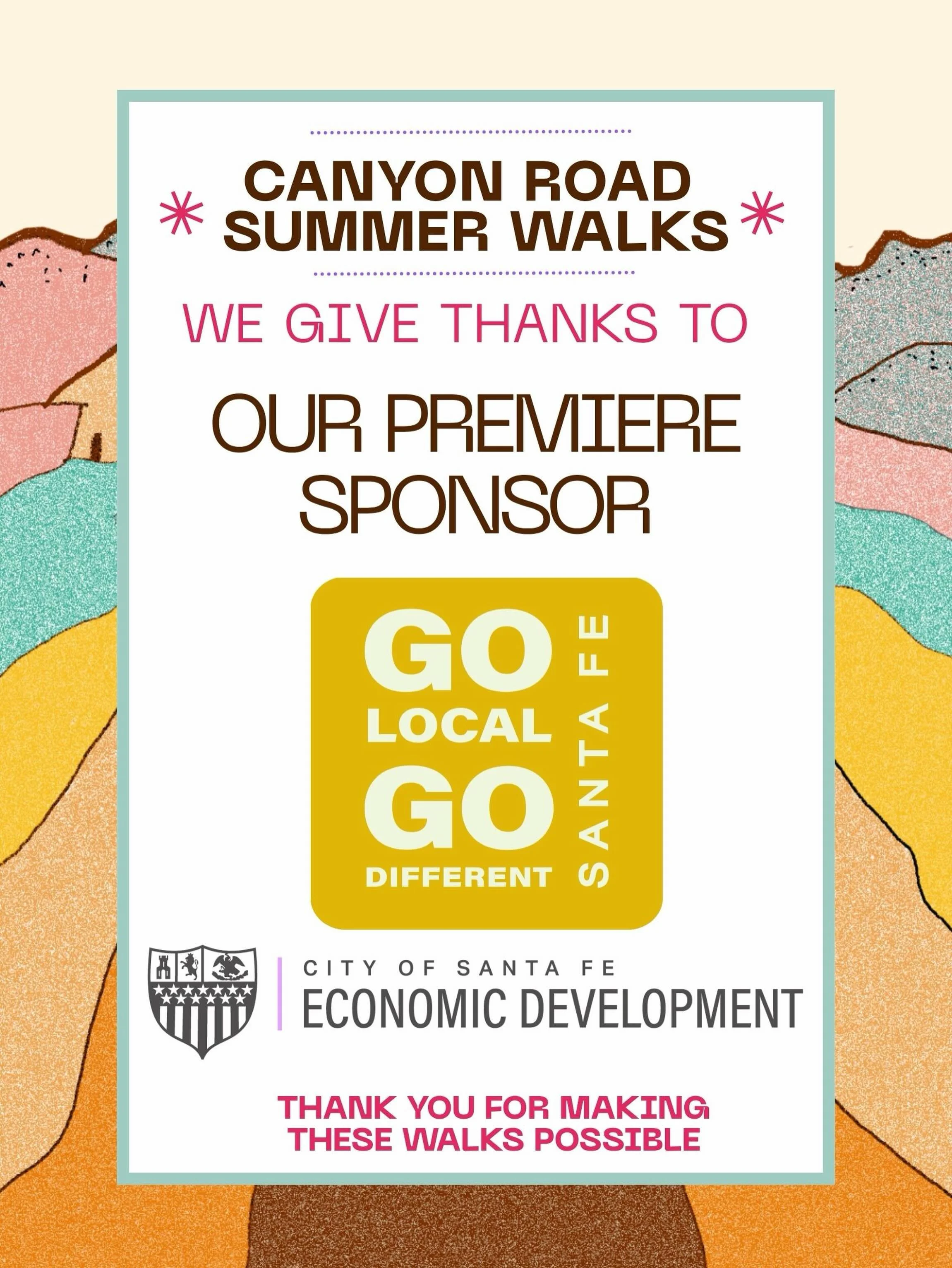 SIX WEEKS UNTIL WE WALK CANYON ROAD!!

HUGE GRATITUDE to @santafeecondev and @_johannanelson &amp; her team @golocalsantafe for your unwavering support of the walks since our founding in 2024 ✨ 

Thank you all for being a Premier Sponsor and bringing