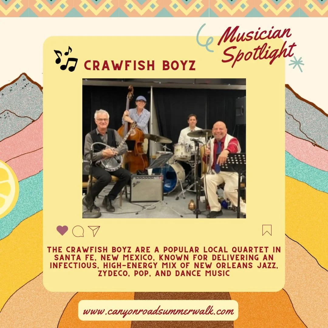 Woohoo Crawfish Boyz are back again to fill our Canyon Road Summer Walks with upbeat booty shaking toe tapping FUN!!

Come and DANCE your way up Canyon!
Wednesday July 1st, 5-8pm 🎵🥁🎺