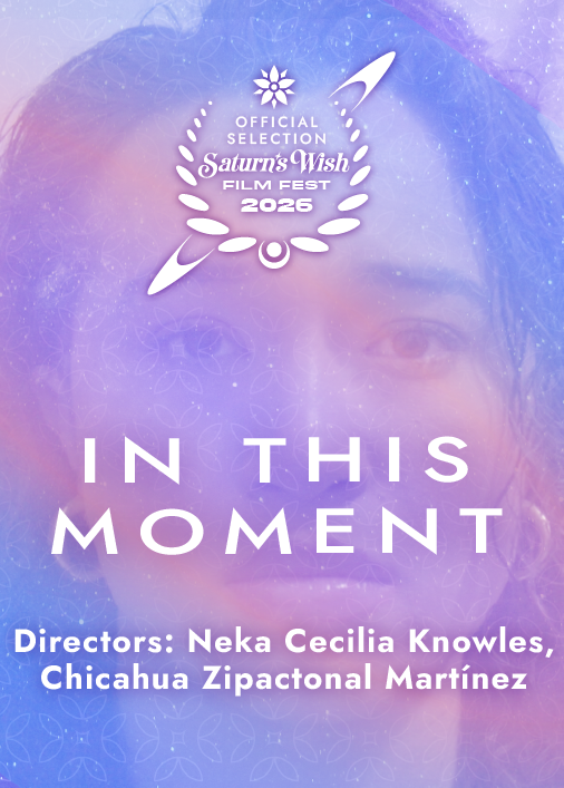 Poster for Saturn's Wish Film Fest 2026, with the text 'In This Moment' and festival logo on a pastel, cosmic background.