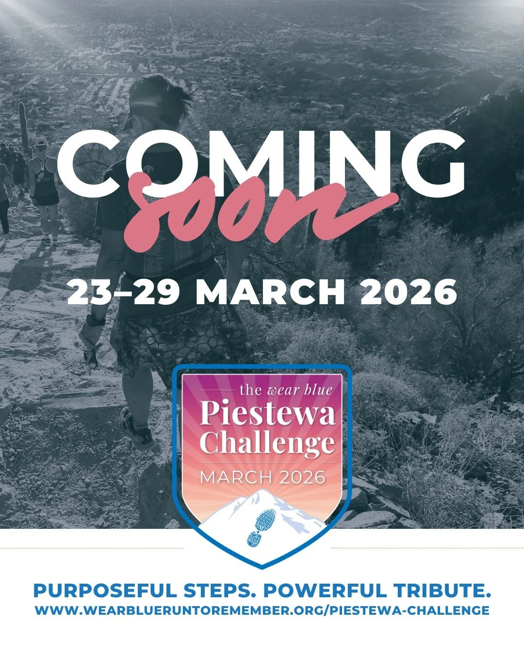 Registration is coming soon for the Piestewa Challenge.
Teams of 8. 250 miles. 7 days.
Moving together to honor women in military service and the legacy of SPC Lori Ann Piestewa.

Are you up for the challenge?
Gather your team and get ready to move w