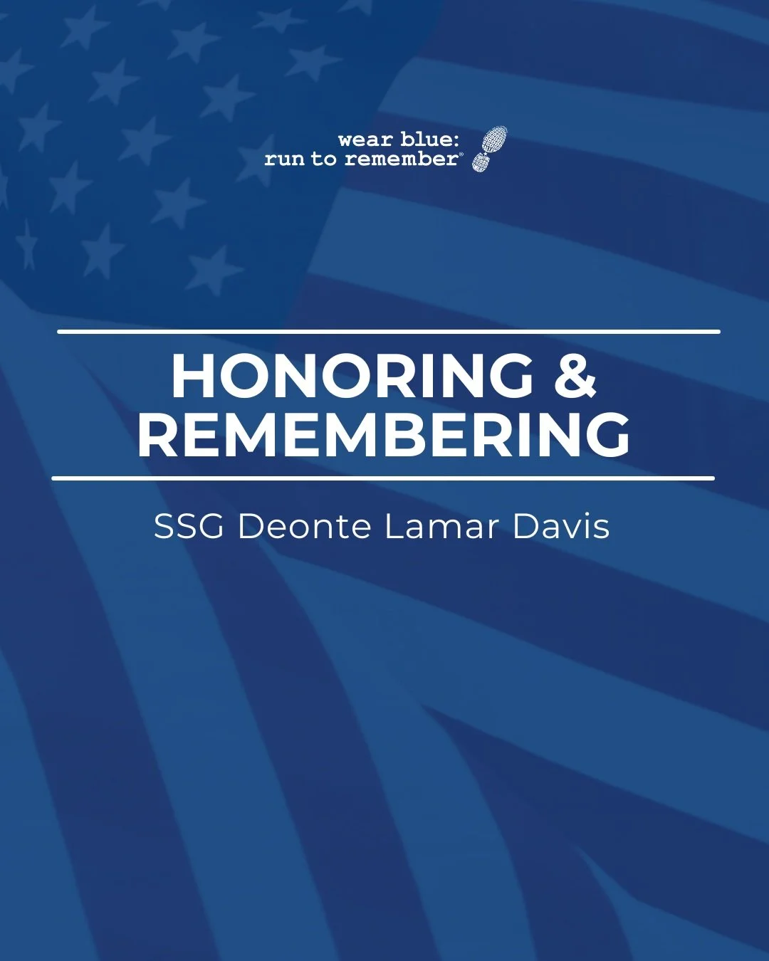 Today, we honor and remember US Army SSgt Deonte Lamar Davis, 33, of Daytona Beach, FL.

We carry his name and recognize the service he gave to our nation and the commitment he made to something greater than himself.

We remember his life, honor his 