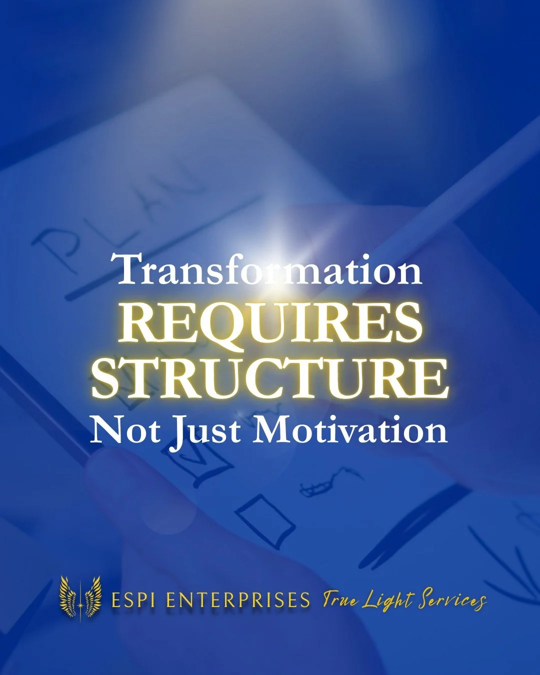 Transformation requires structure, not just motivation.

Inspiration can start change, but structure sustains it. Without clear plans, accountability, and practical strategies, even the strongest motivation fades over time.

Lasting growth happens wh