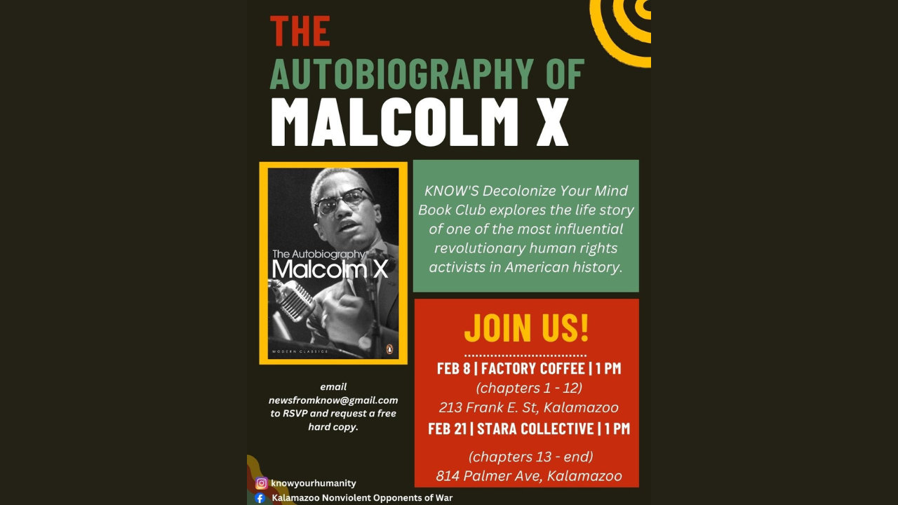Decolonize your mind: The Autobiography of Malcom X Book Discussion