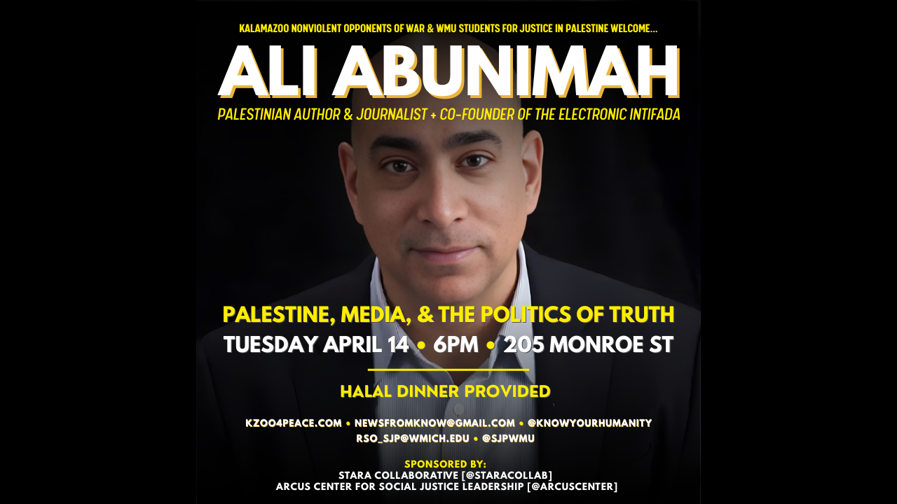 Palestine, Media, & the Politics of Truth wsg Ali Abunimah