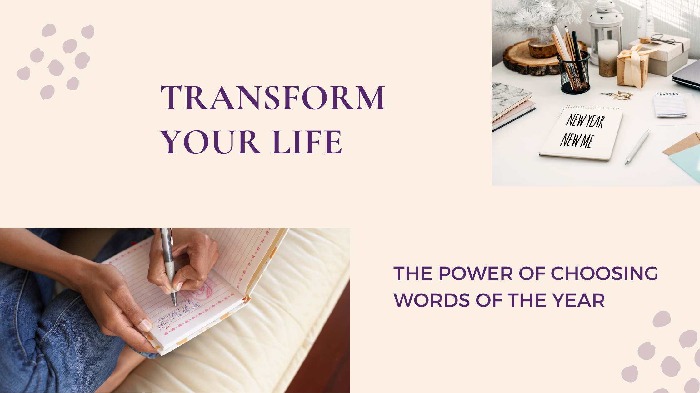 How Choosing Words of the Year Transforms Your Life