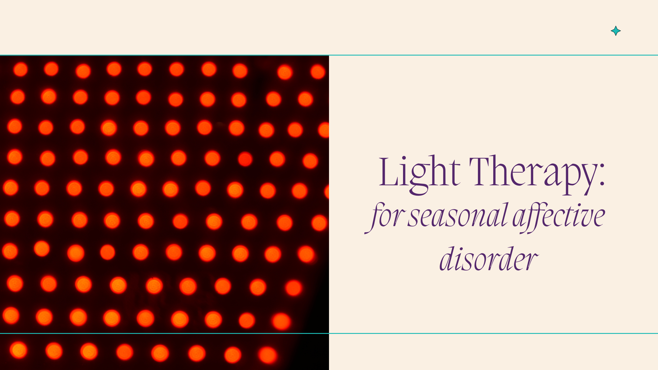Light Therapy for Seasonal Affective Disorder: How to Bring the Sun Indoors