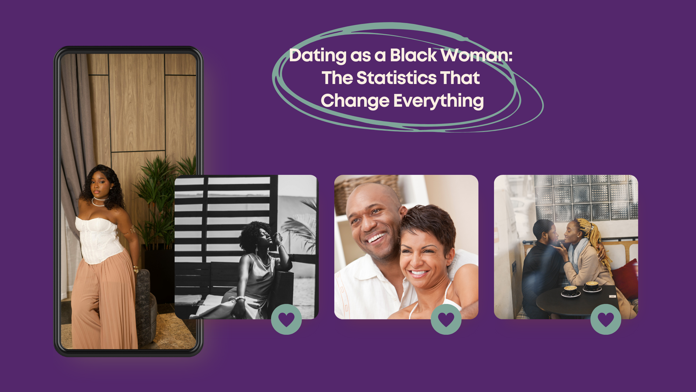 Dating as a Black Woman: The Statistics That Change Everything