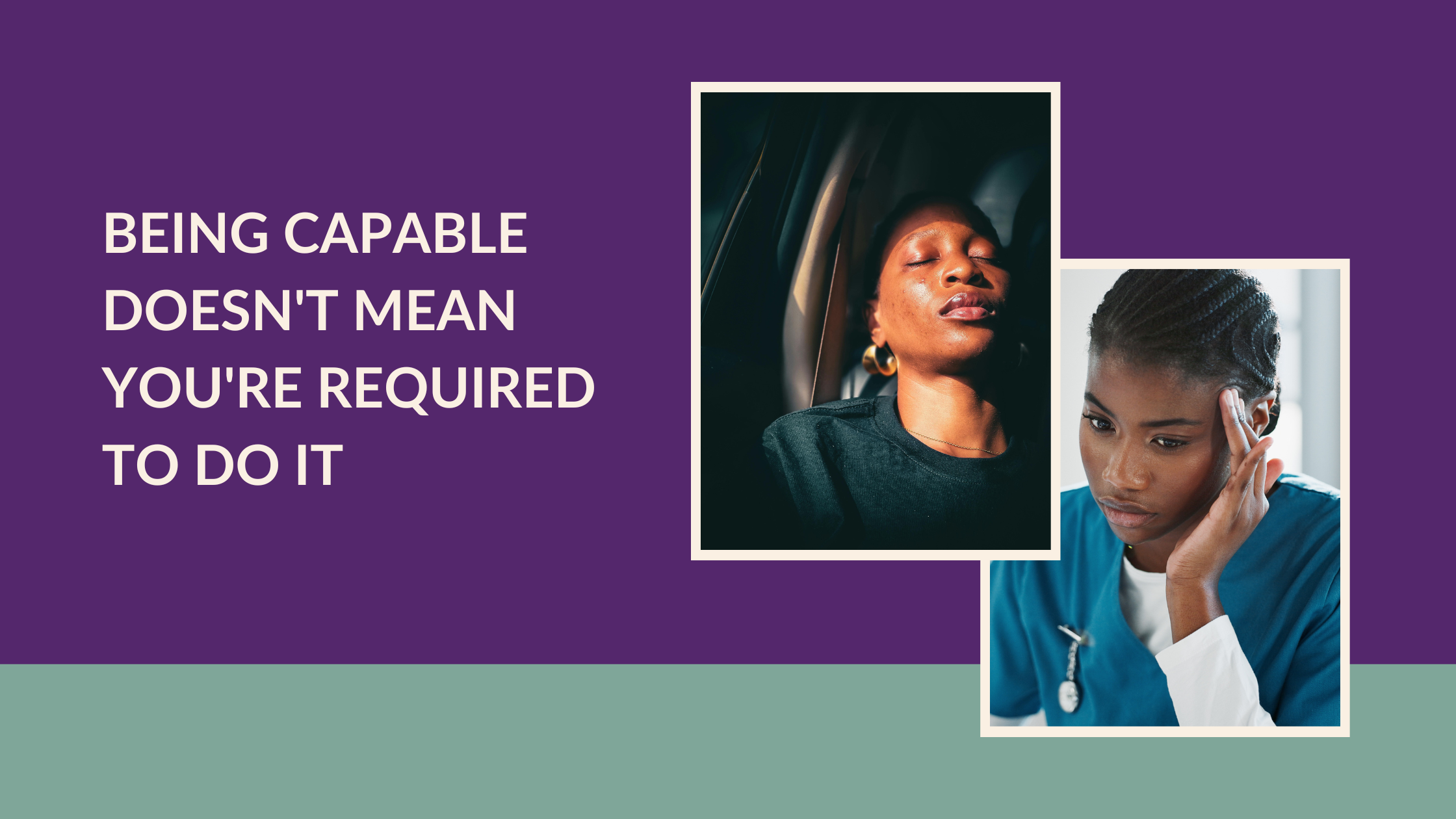 Being Capable Doesn't Mean You're Required to Do It