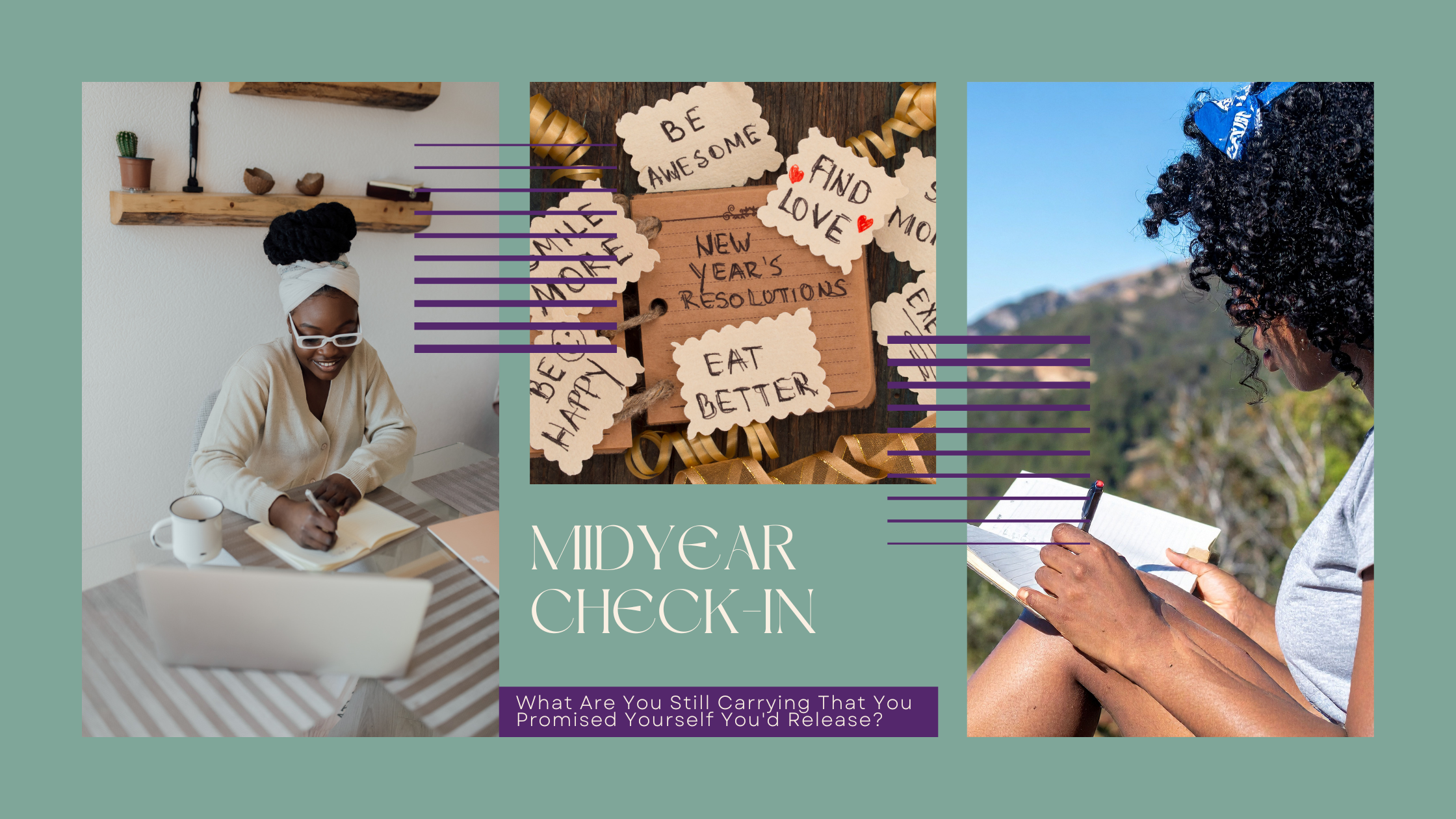 Midyear Check-In: What Are You Still Carrying That You Promised Yourself You'd Release?