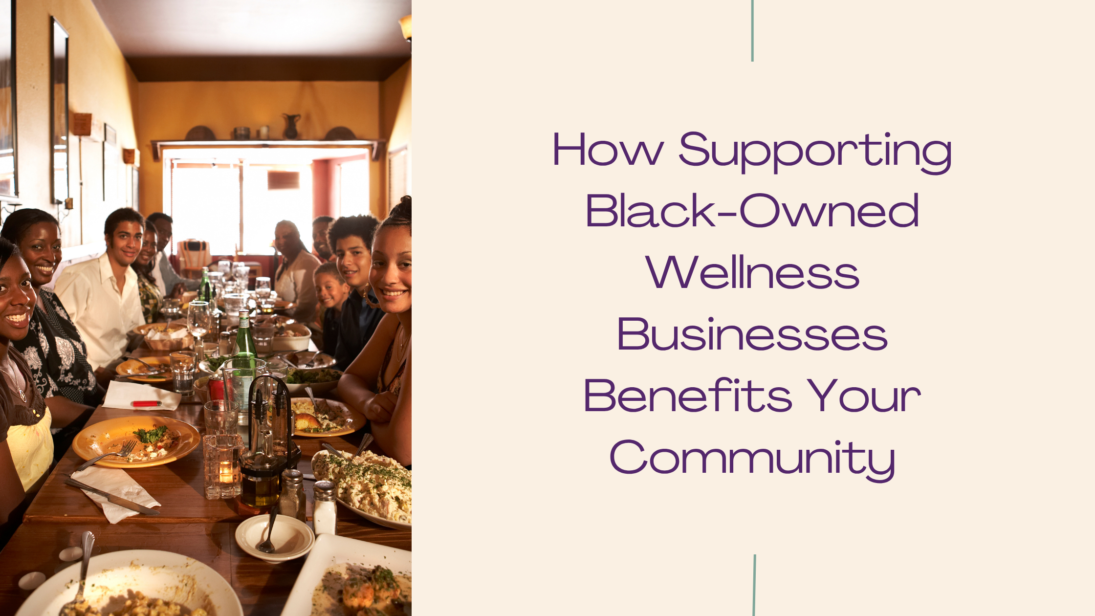 How Supporting Black-Owned Wellness Businesses Benefits Your Community