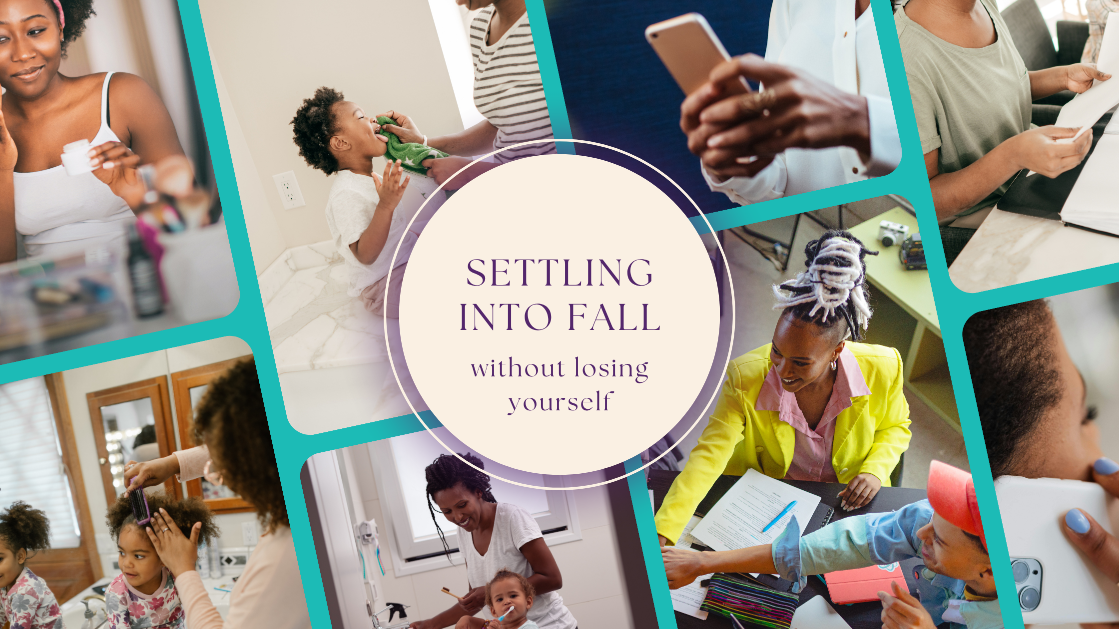 Settling Into Fall Without Losing Yourself: Protecting Your Peace as Routines Return