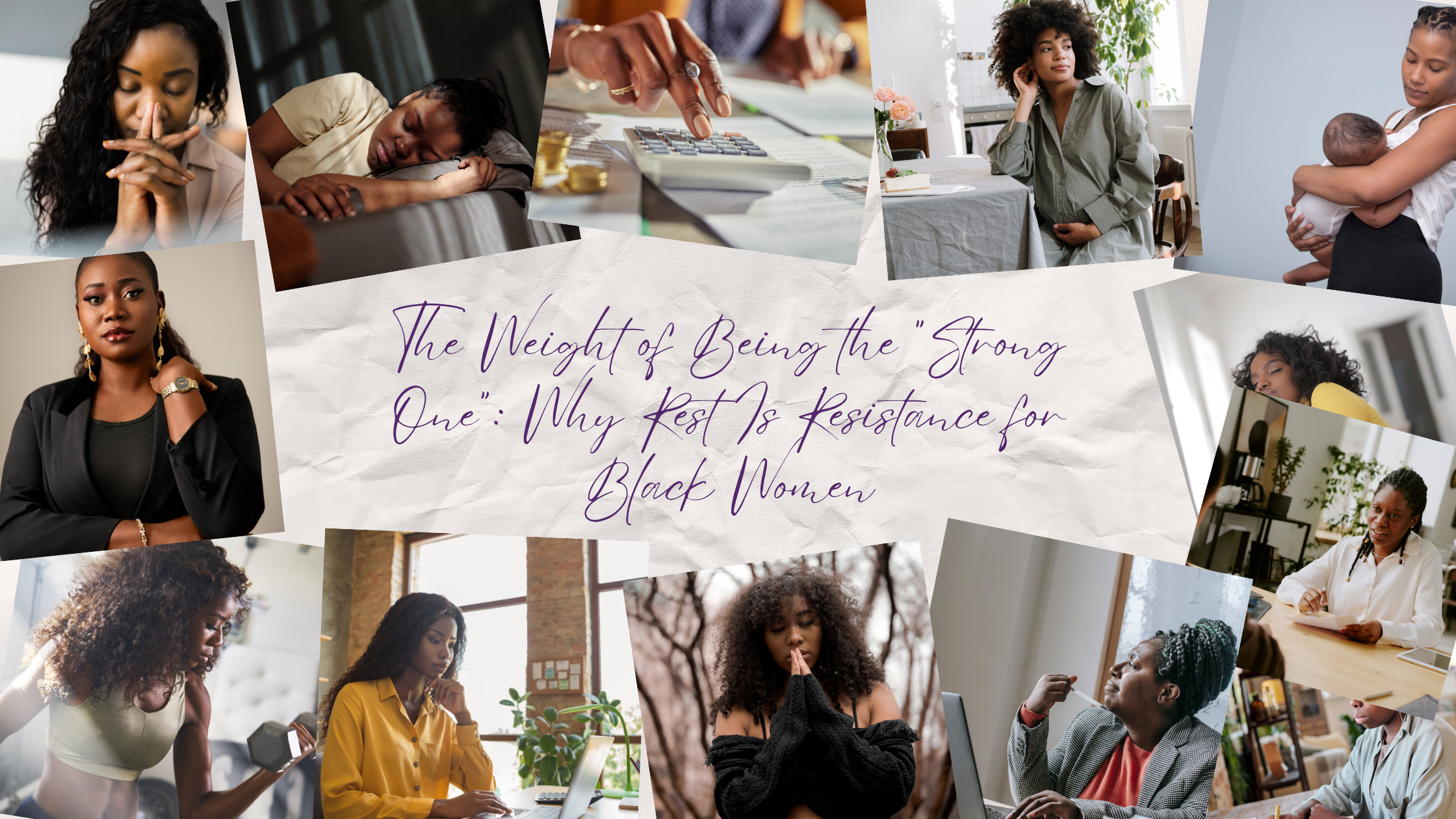 The Weight of Being the "Strong One": Why Rest Is Resistance for Black Women