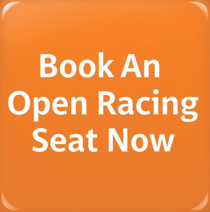 Orange background with white bold text that says "Book An Open Racing Seat Now".