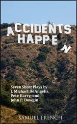 ACCIDENTS HAPPEN NOW IN PRINT!