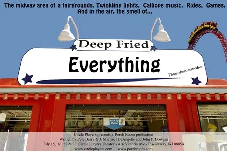 "Deep Fried Everything" Opens July 15th!