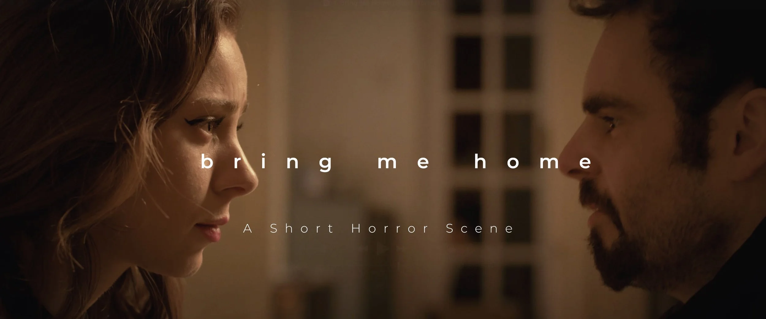 Bring Me Home (Short Horror Scene)
