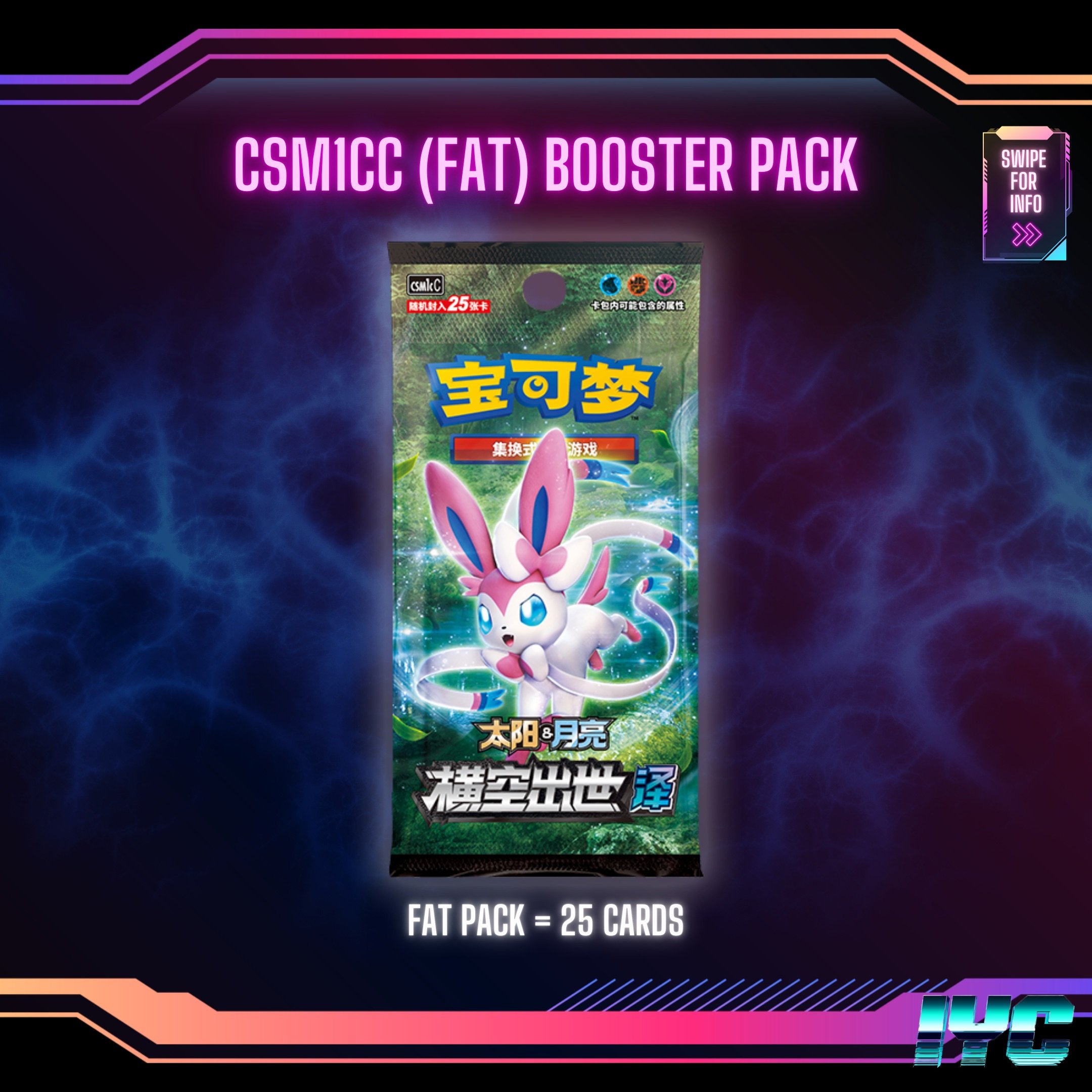 Chinese PokemonCSM1AC, CSM1BC, CSM1CC Fat (25 Card) Booster Pack 4.jpeg