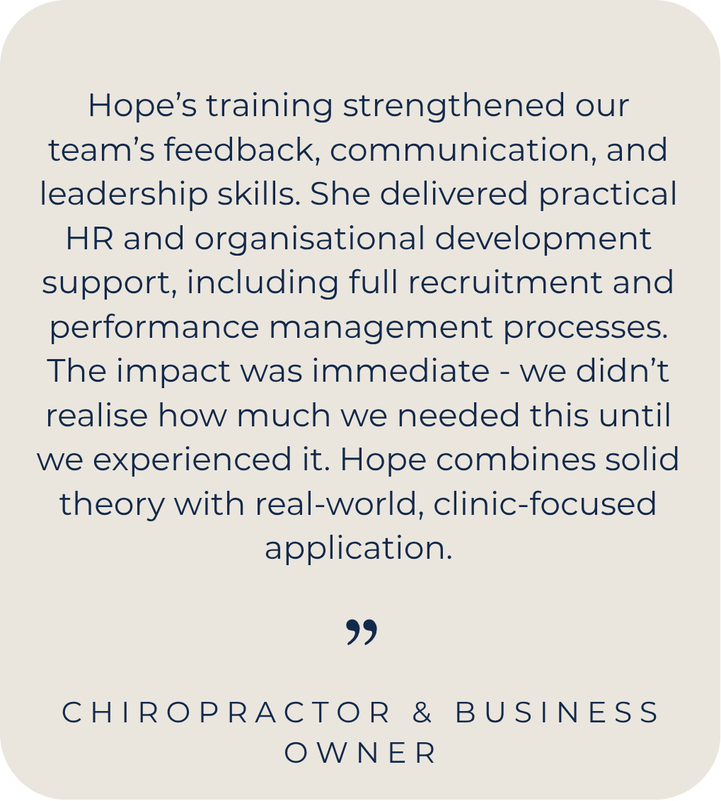 Client testimonial on strengthening team communication, feedback, and leadership capability through practical HR and organisational development support, including recruitment and performance management systems.