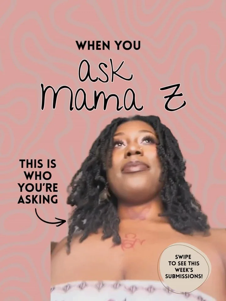 New #AskMamaZ just dropped! 👁️ 
- Go to my website to submit a question to my community advice column! Updated biweekly!
- old submissions+answers are in THE ARCHiVE 4ever. 🥰
Mamaztheguru.Com 
-
#advice #fyp #mentalhealth #relationshipadvice