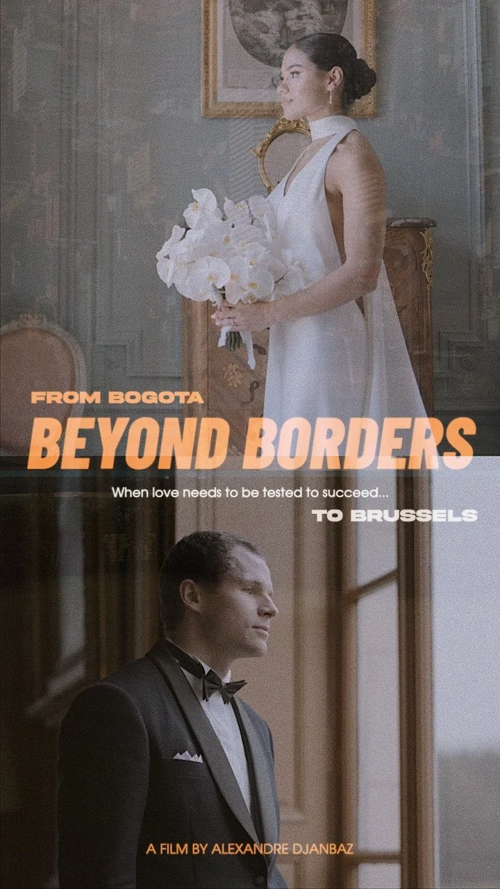 affiche du film de mariage Beyond Borders - réalisé par Alexandre Djanbaz, vidéaste de mariage cinématographique