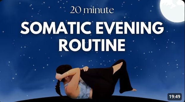 Somatic Evening Routine