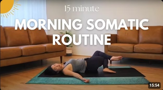 Morning Somatic Routine | 15 Minutes
