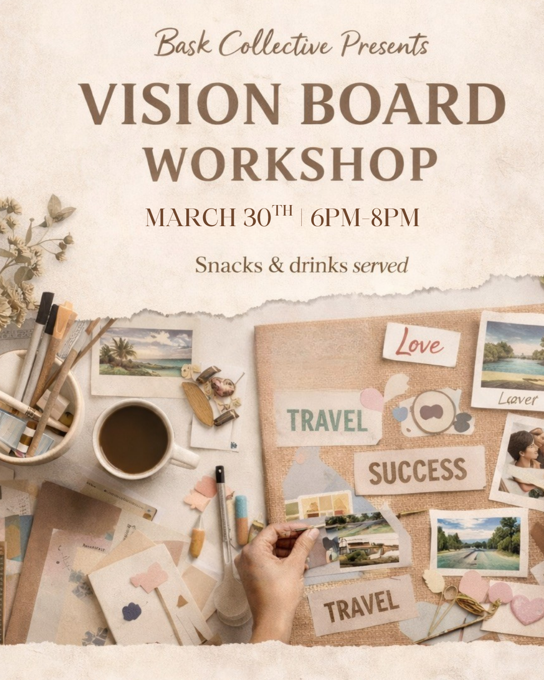 Vision Board Workshop | March 30th | 6pm-8pm