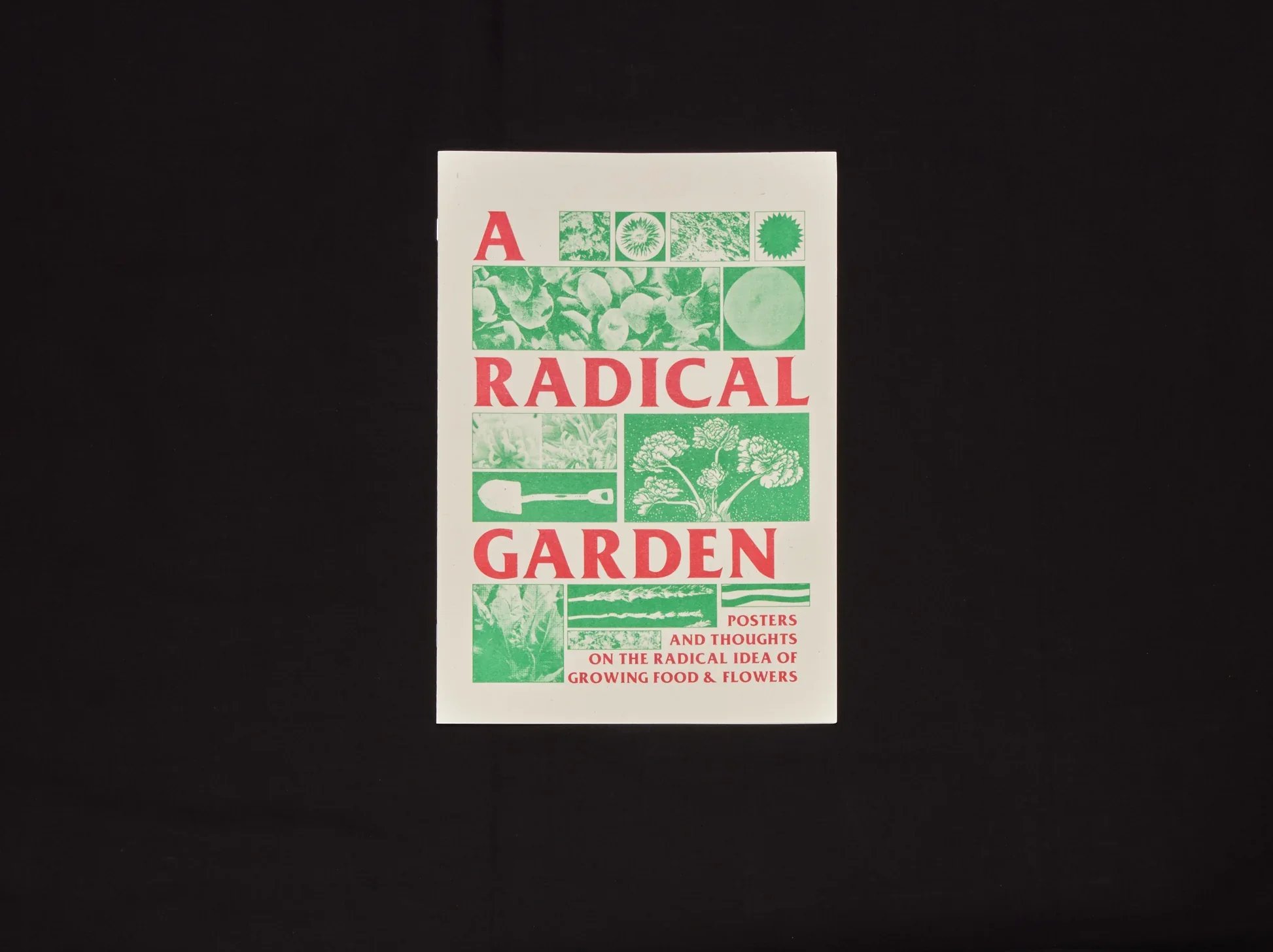 Radical Garden