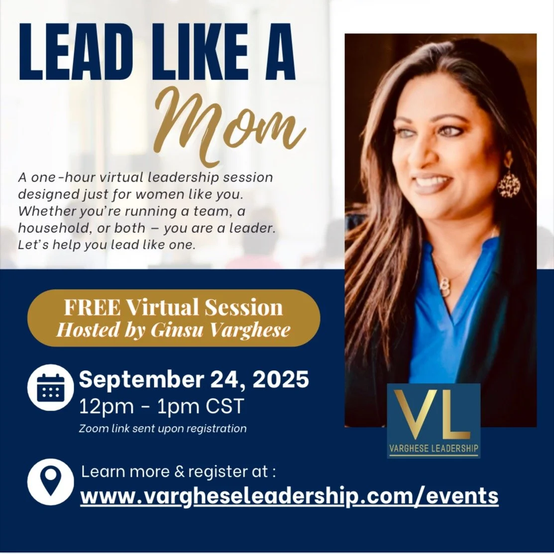 Lead Like a Mom

Moms, your leadership matters more than ever this season. 

As the school year ramps up, join me for a FREE virtual session designed just for you.

At Varghese Leadership, we believe leadership begins at home. And moms, you are the h