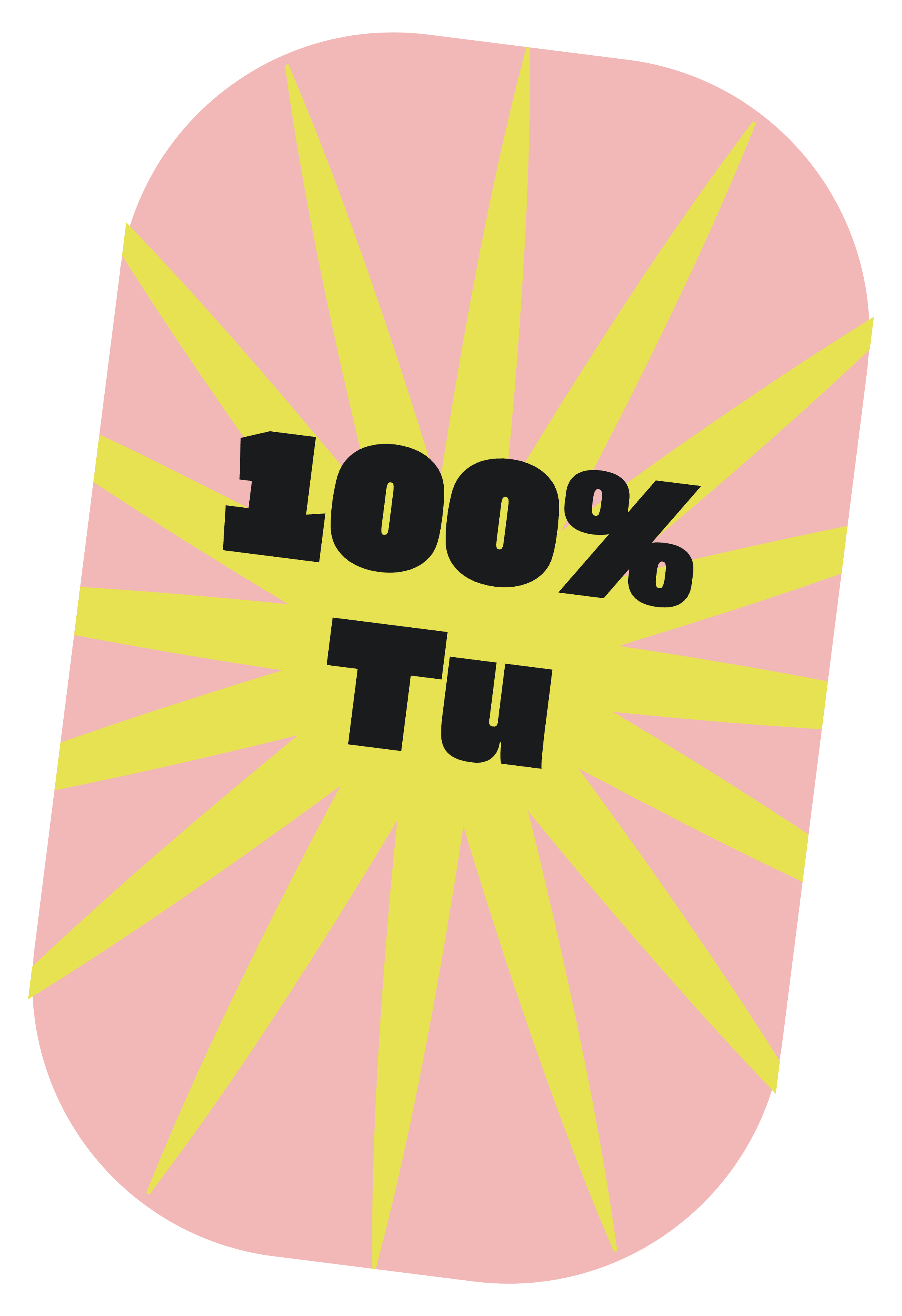 Gráfico de una taza con fondo rosa, con rayas amarillas y texto en negro que dice '100% Tu'.