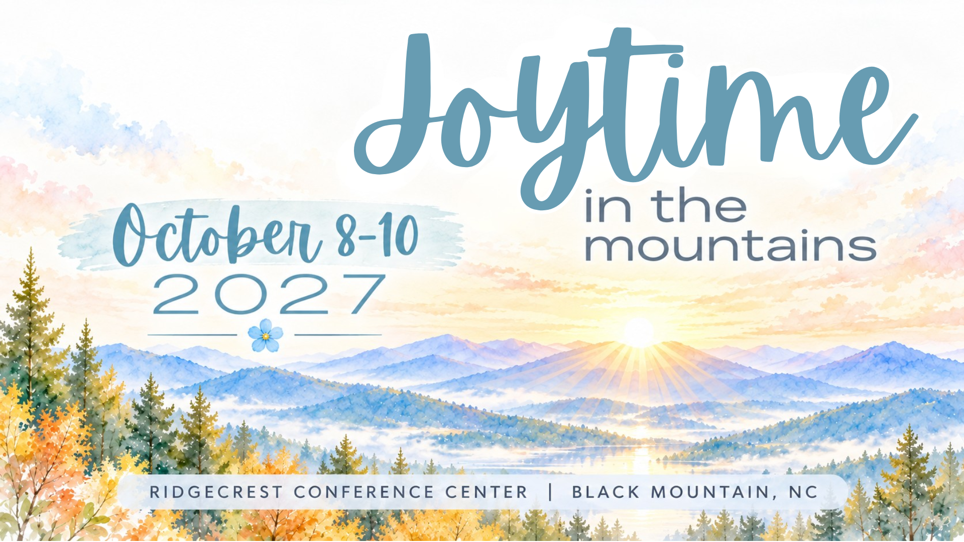 Joytime in the Mountains 2027