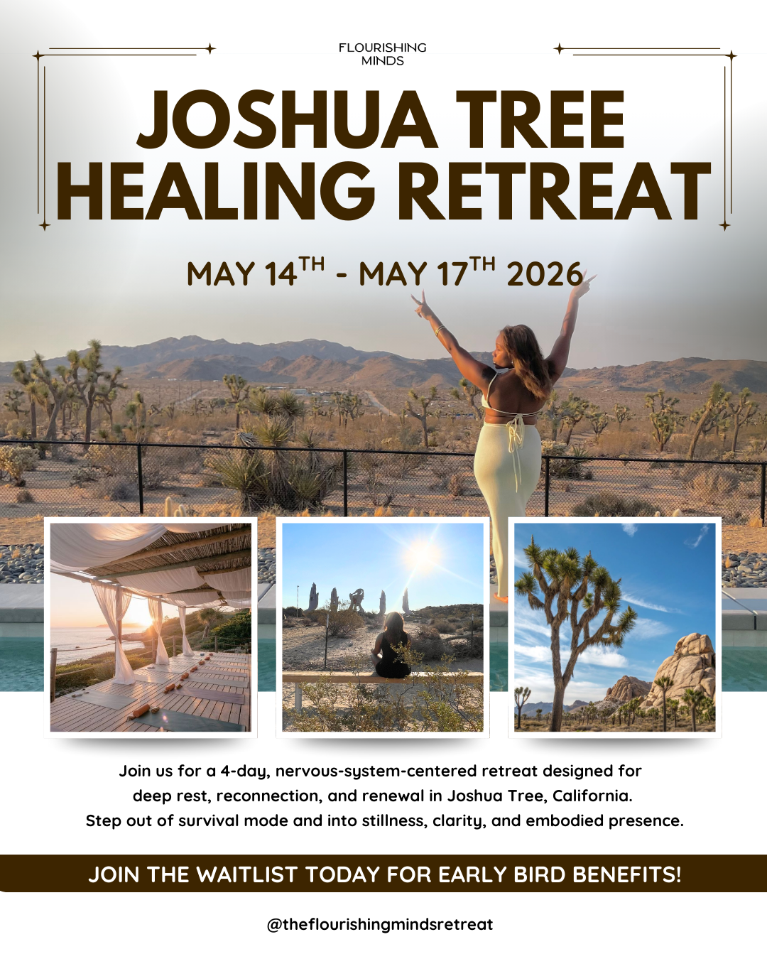 Flyer for Joshua Tree Healing Retreat from May 14 to May 17, 2026, featuring images of a woman practicing yoga in a desert, a meditation spot with draped fabric near the water, a person meditating among Joshua Trees, and a landscape with desert plants and mountains.