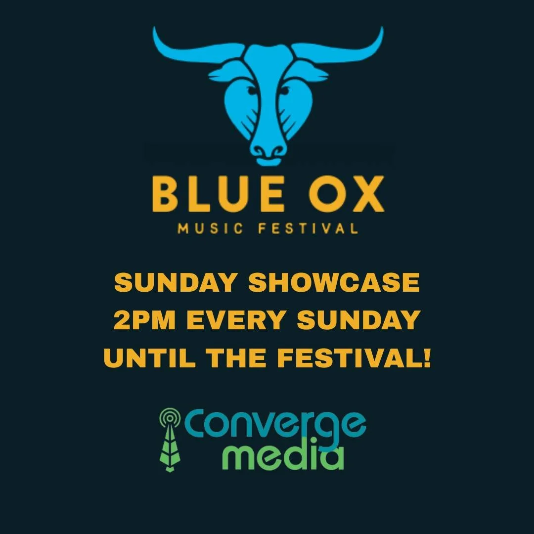 This Sunday- the Blue Ox Sunday Showcase returns- it's a great way to get familiar with artists at this years festival!  We'll air it every week until the week of the festival- June 25-27th- Find more info at https://www.blueoxmusicfestival.com/