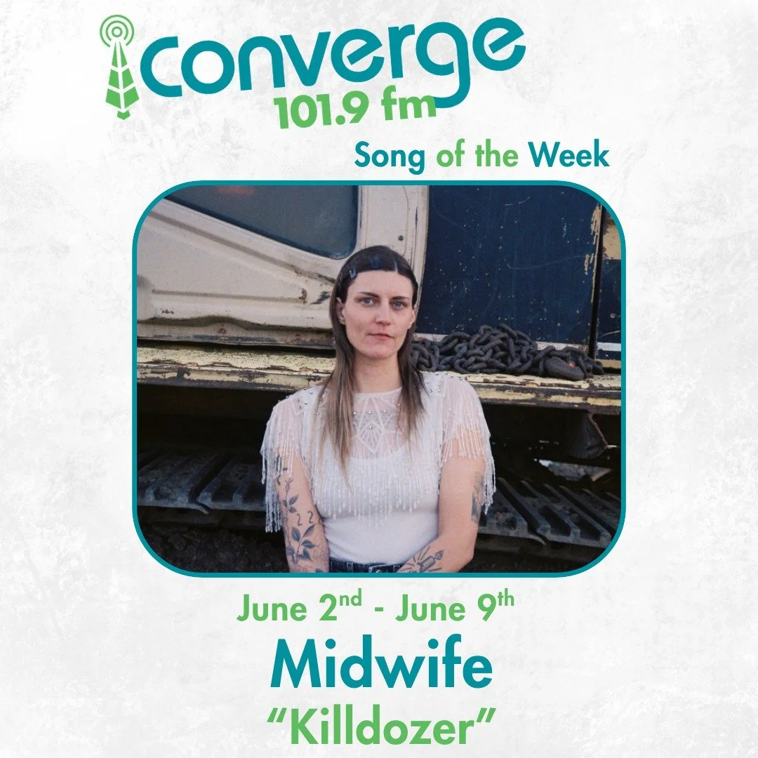 This week's Song of the Week is a "Killdozer" by Midwife - a hauntingly beautiful track from 2024. 

Midwife plays live in Eau Claire on Sunday, June 14th - with Amulets and Two Castles in support. 

Thanks for listening to Converge Radio!