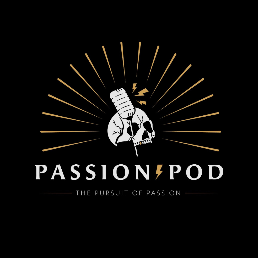 Logo for Passion Pod featuring a skull with a lightning bolt, stylized microphone, and radiating lines, with the tagline 'The Pursuit of Passion'.