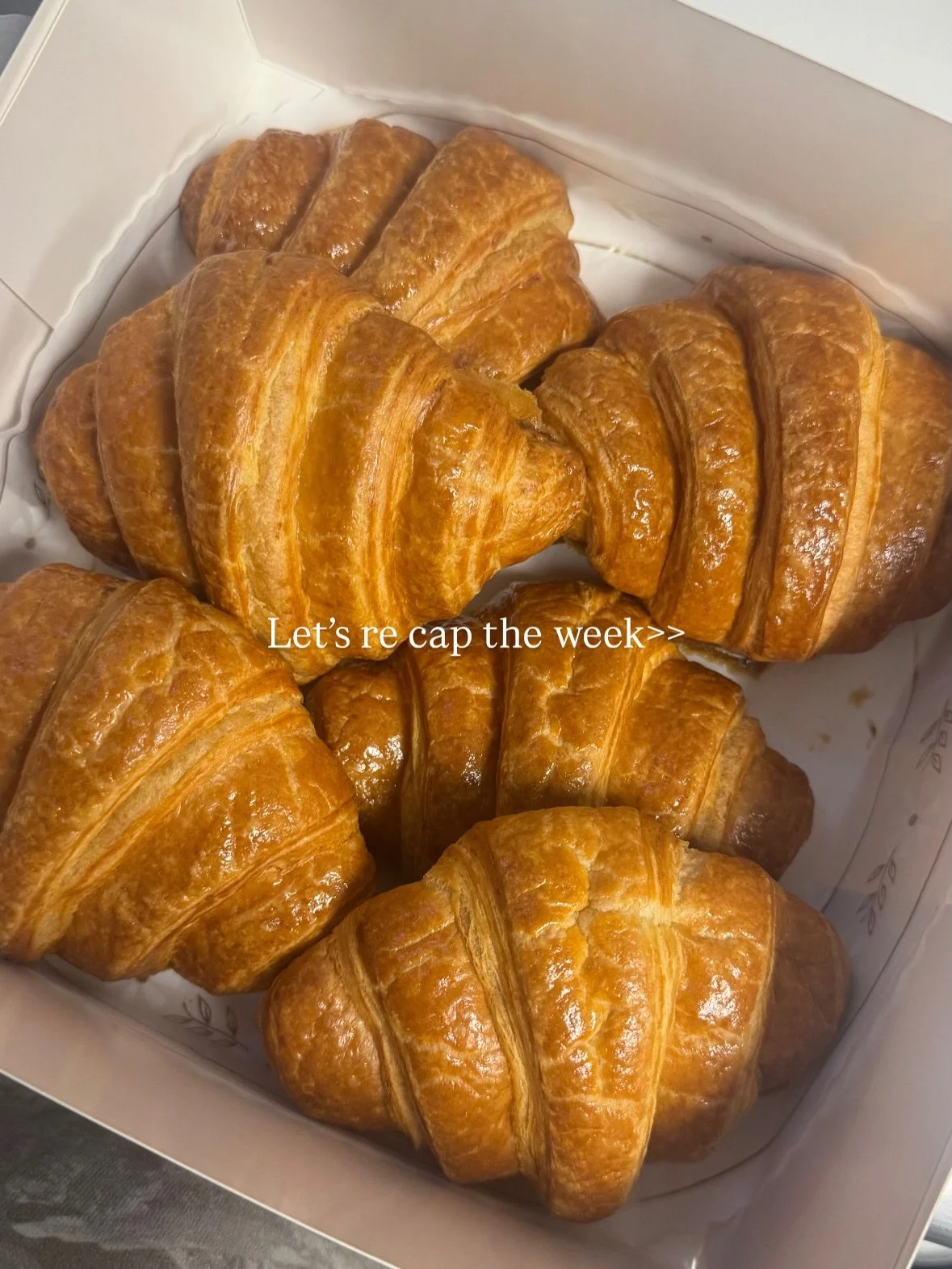 Weekly recap🥐🍰🩵