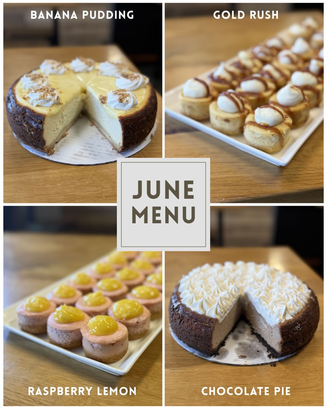 June Menu☀️⛱️🍰

🍌Banana Pudding Slices - shortbread crust, banana cheesecake, topped with banana pudding, whipped cream and a cobbler crunch

🌟Gold Rush Minis - yellow cake crust, salted caramel cheesecake, topped with cream cheese icing and salte