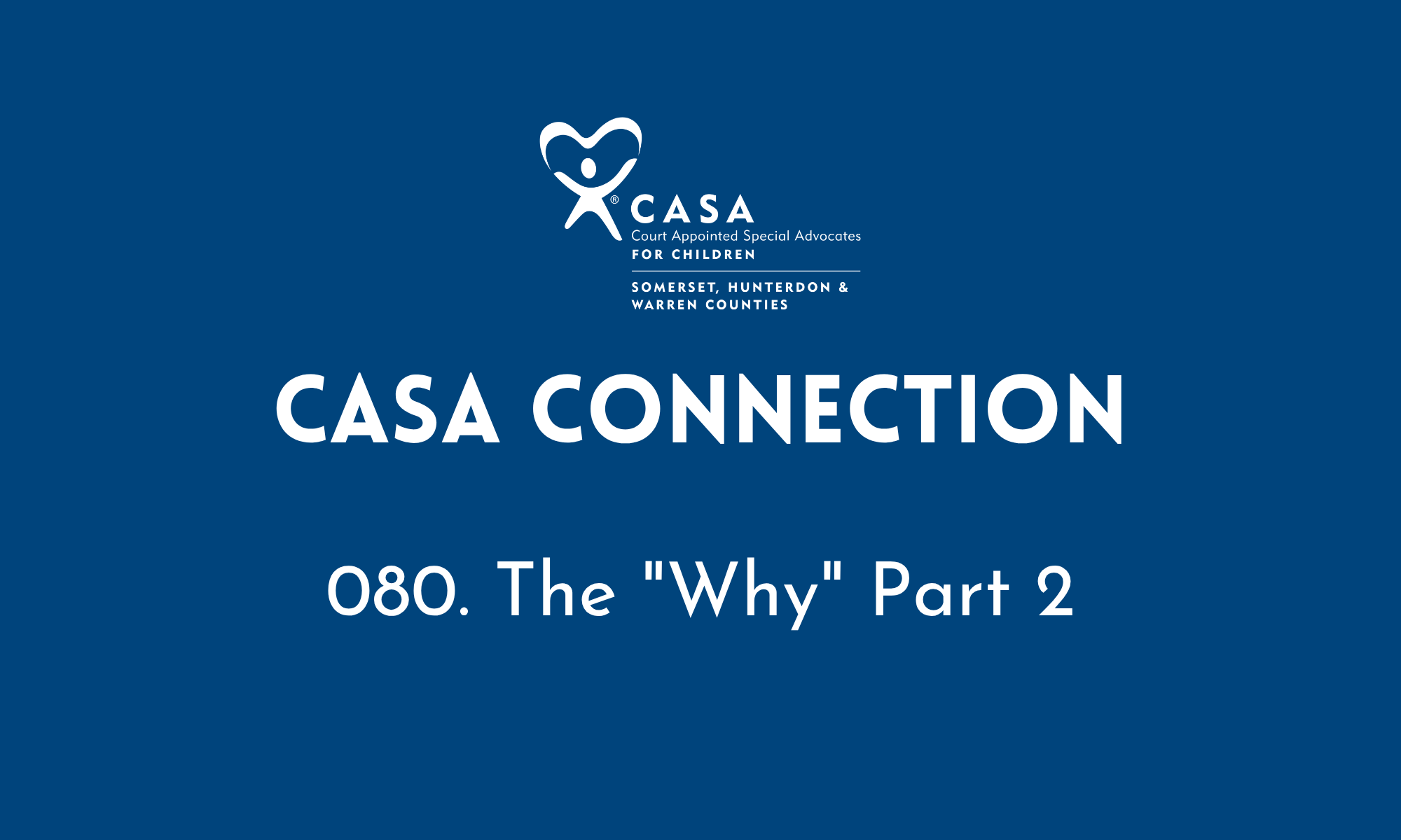 080. The "Why" Part 2