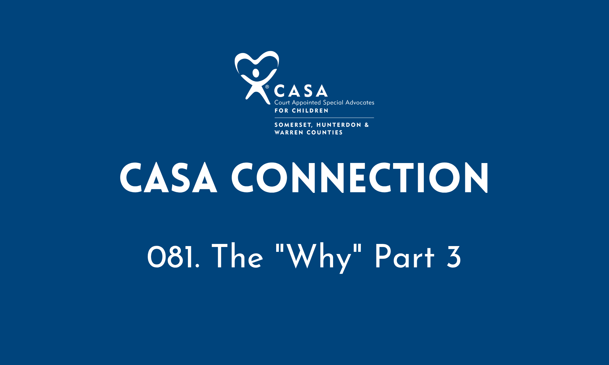 081. The "Why" Part 3