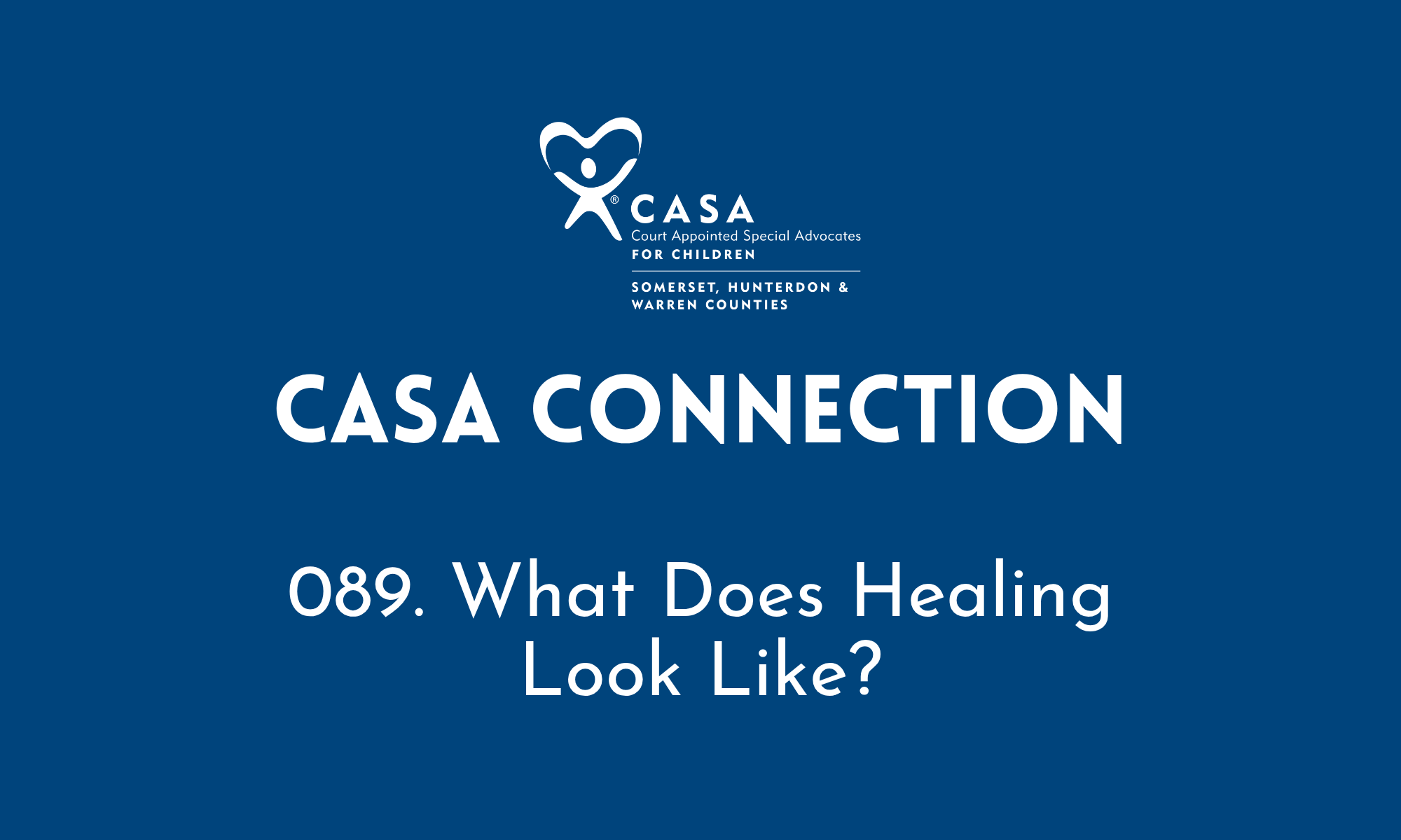 089. What Does Healing Look Like?