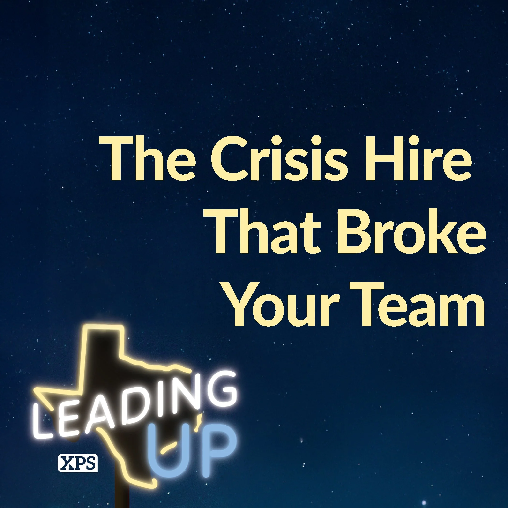 The Crisis Hire That Broke Your Team