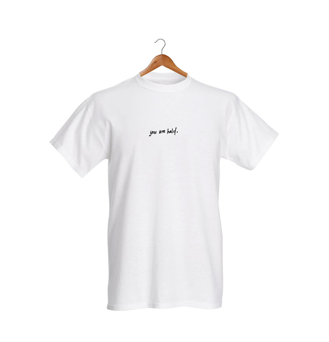 "You are Held" t-shirt