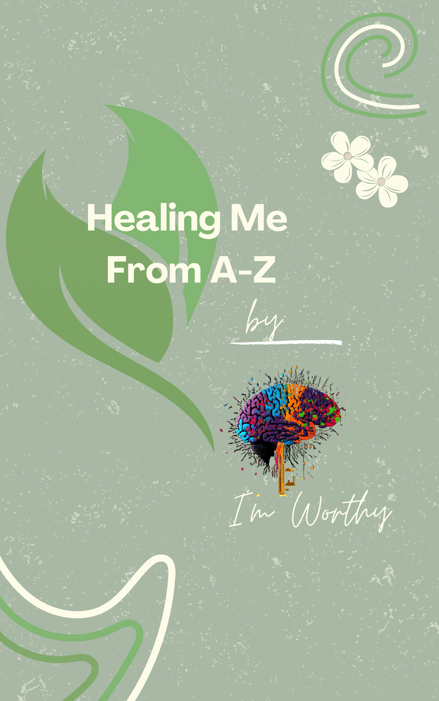 Heal With Me A-Z