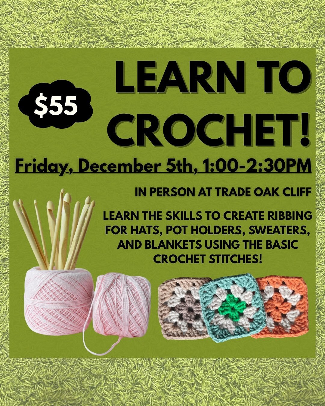 December crochet classes at @tradeoakcliff! Check them out on tradeoakcliff.com!

#tradeoakcliff #crochet #crochetclass #crochetteacher #artfitbyzakyla #doesyourartfit #dallas #dallasartclass #dallascrochet #crochetdallas