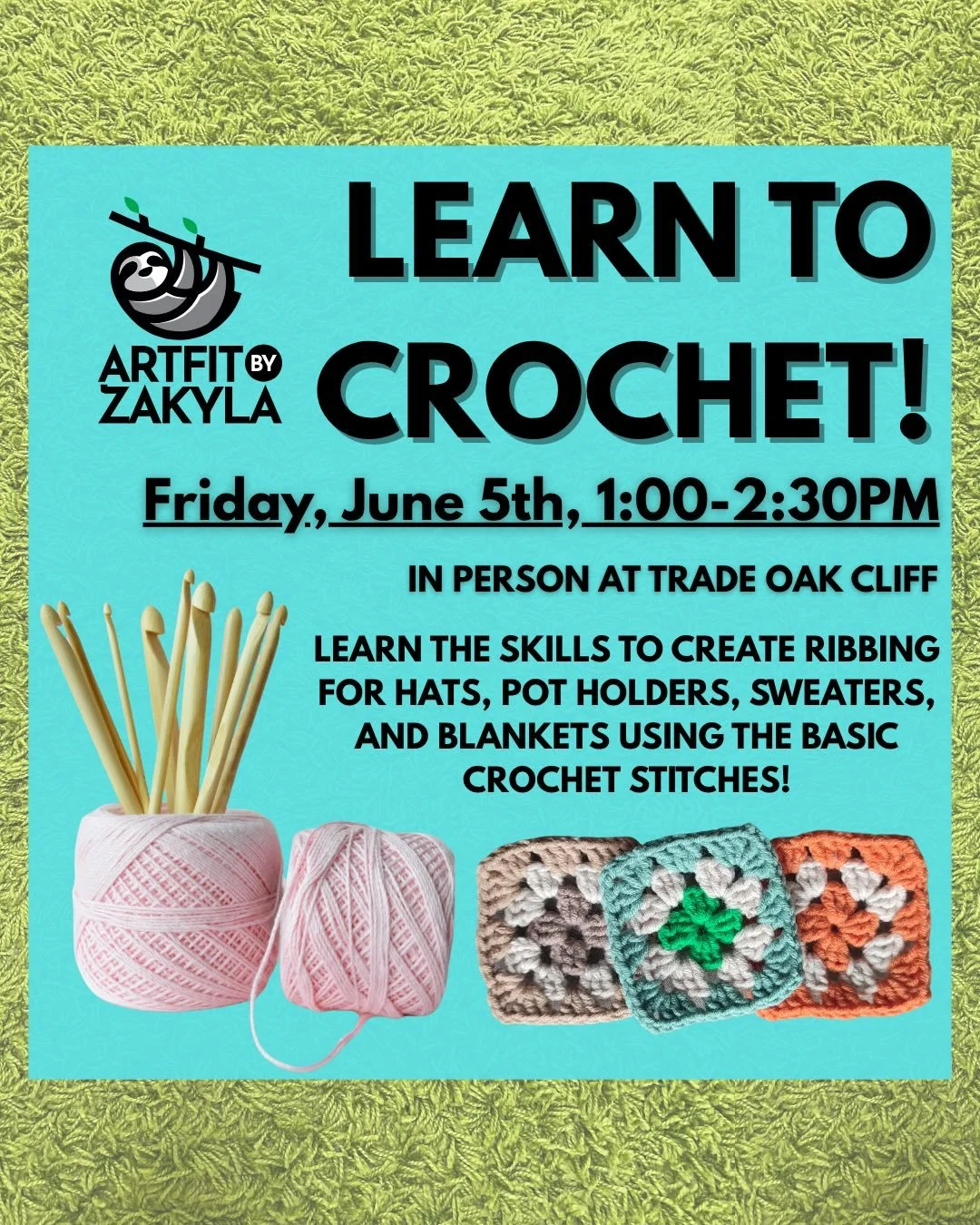 3 more classes left in June! Come learn how to crochet!

Friday, June 5th, 1:00-2:30PM 
Tuesday, June 9th, 7:30-9PM
Tuesday, June 16th, 7:30-9PM

#crochetclasses #artfitbyzakyla #tradeoakcliff