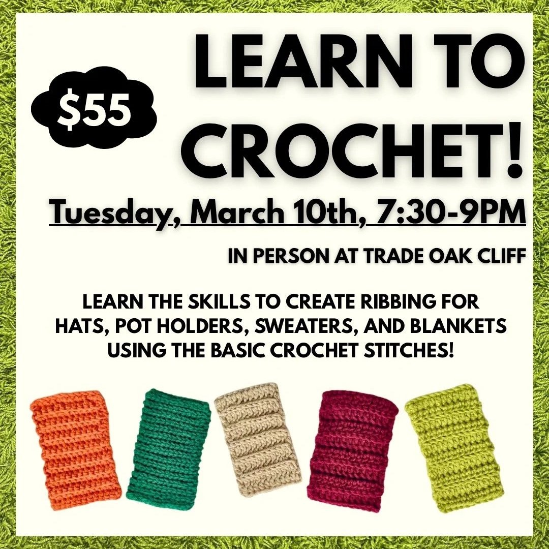 Tuesday, March 10th, (7:30-9PM) Learn to Crochet