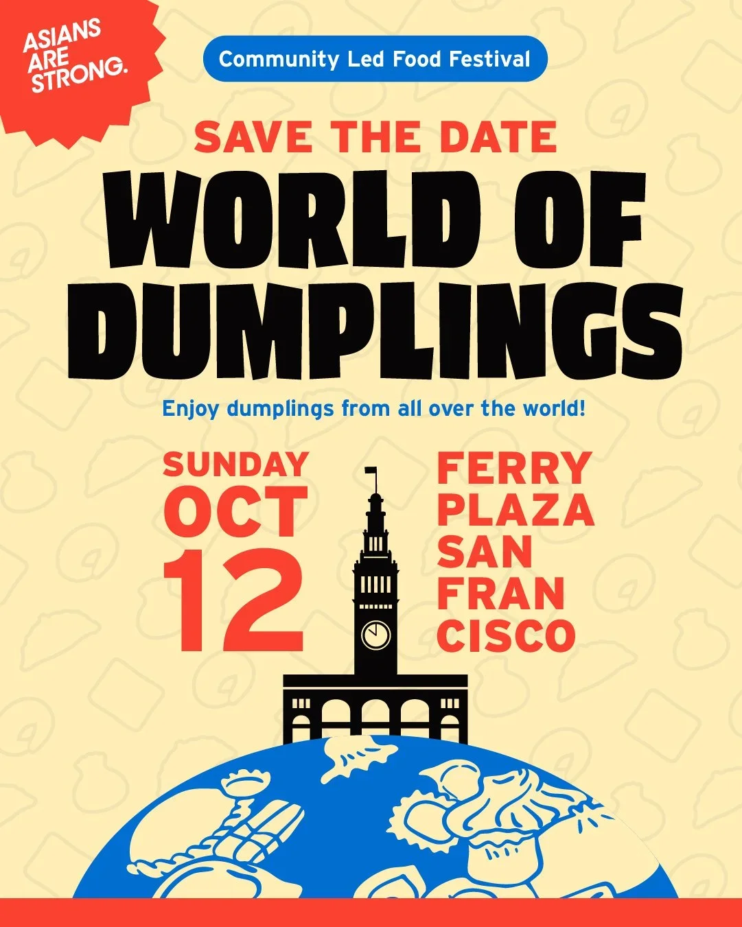 Asians Are Strong: World of Dumplings