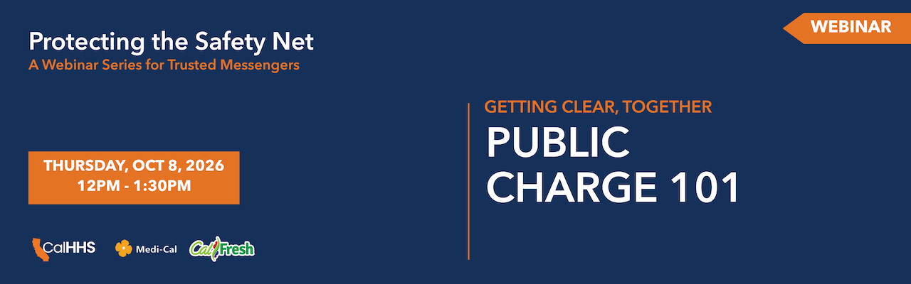 Public Charge 101 for Trusted Messengers