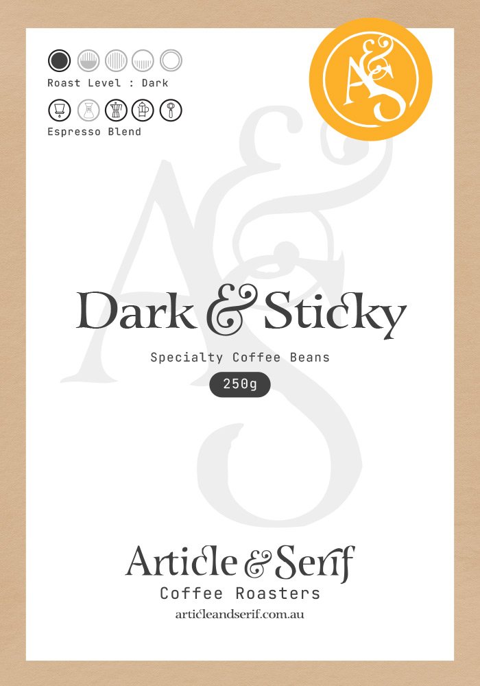 Dark & Sticky