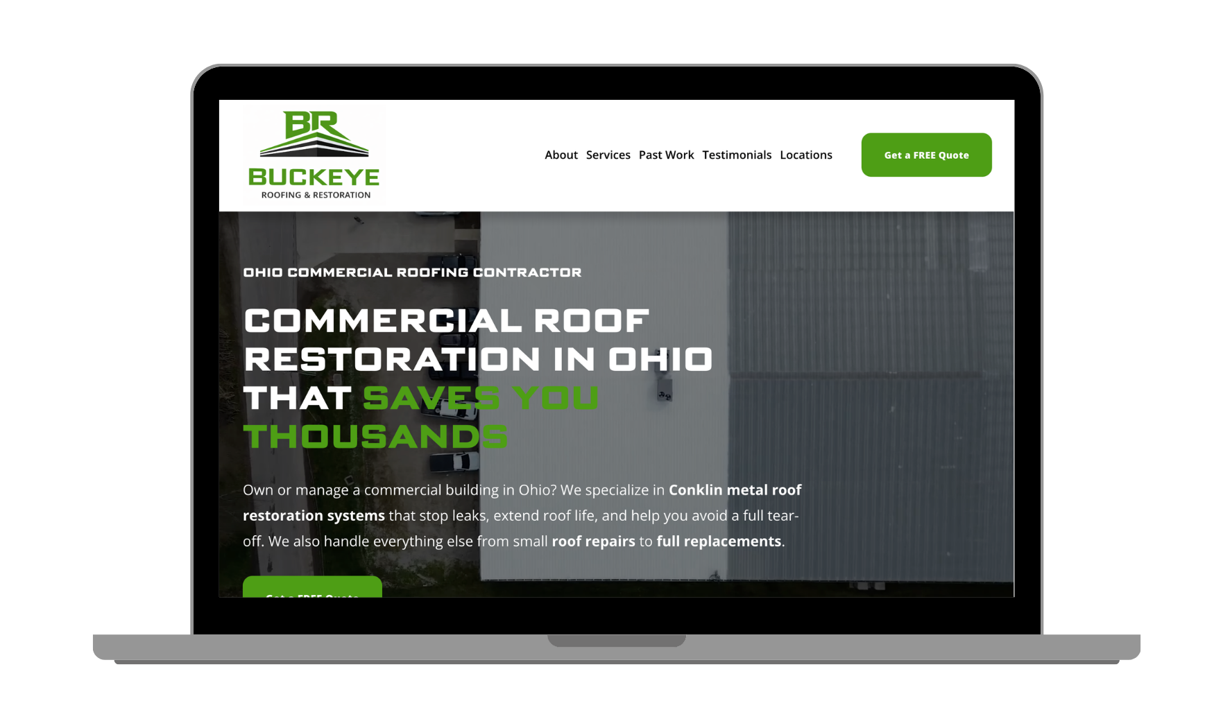 Homepage of a roofing company's website with a green and black logo at the top left, a green button at the top right saying "Get a FREE Quote," and a large headline stating "Commercial Roof Restoration in Ohio that Saves You Thousands." The page includes text about services related to metal roof restoration systems, roof repairs, and full replacements, with an aerial view of a large commercial metal roof.